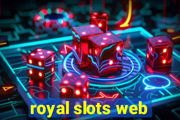 royal slots web